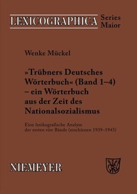 Abbildung von: Trübners »Deutsches Wörterbuch« - ein Wörterbuch aus der Zeit des Nationalsozialismus - De Gruyter