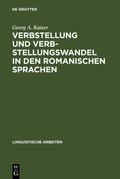 Cover: Verbstellung und Verbstellungswandel in den romanischen Sprachen - De Gruyter
