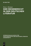 Cover: Der Reisebericht in der deutschen Literatur - De Gruyter