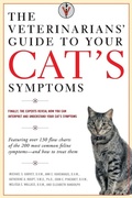 Cover: The Veterinarians' Guide to Your Cat's Symptoms - Random House USA Inc