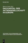 Abbildung von: Das Kapital der Aktiengesellschaft in Europa - De Gruyter
