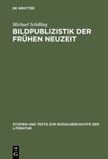 Cover: Bildpublizistik der fr&uuml;hen Neuzeit - De Gruyter