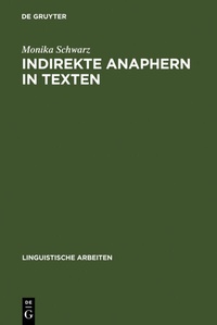 Abbildung von: Indirekte Anaphern in Texten - De Gruyter