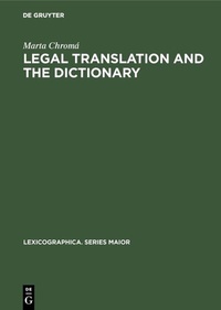 Abbildung von: Legal Translation and the Dictionary - De Gruyter