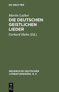 Cover: Die deutschen geistlichen Lieder - De Gruyter