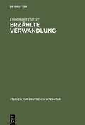 Cover: Erz&auml;hlte Verwandlung - De Gruyter