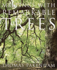 Abbildung von: Meetings with Remarkable Trees - Random House USA Inc