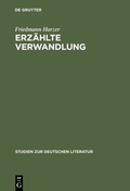 Cover: Erz&auml;hlte Verwandlung - De Gruyter