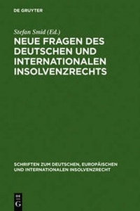 Abbildung von: Neue Fragen des deutschen und internationalen Insolvenzrechts - De Gruyter