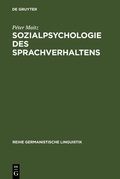 Cover: Sozialpsychologie des Sprachverhaltens - De Gruyter