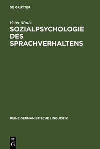 Abbildung von: Sozialpsychologie des Sprachverhaltens - De Gruyter