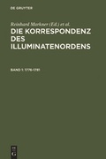 Cover: Die Korrespondenz des Illuminatenordens / 1776-1781 - De Gruyter