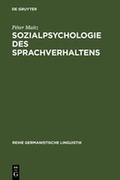 Cover: Sozialpsychologie des Sprachverhaltens - De Gruyter