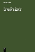 Cover: Kleine Prosa - De Gruyter