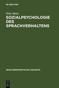 Cover: Sozialpsychologie des Sprachverhaltens - De Gruyter