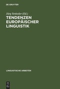 Cover: Tendenzen europ&auml;ischer Linguistik - De Gruyter