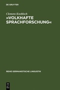 Cover: &raquo;Volkhafte Sprachforschung&laquo; - De Gruyter
