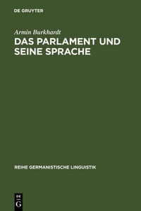 Abbildung von: Das Parlament und seine Sprache - De Gruyter