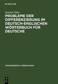 Abbildung von: Probleme der Differenzierung im deutsch-englischen Wörterbuch für Deutsche - De Gruyter