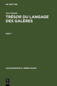 Abbildung von: Trésor du langage des galères - De Gruyter