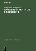 Cover: W&ouml;rterb&uuml;cher in der Diskussion I - De Gruyter