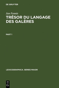 Abbildung von: Trésor du langage des galères - De Gruyter