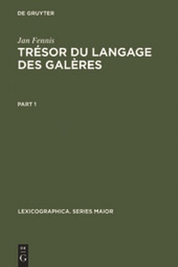 Abbildung von: Trésor du langage des galères - De Gruyter