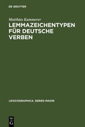 Cover: Lemmazeichentypen f&uuml;r deutsche Verben - De Gruyter