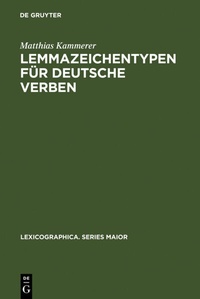 Abbildung von: Lemmazeichentypen für deutsche Verben - De Gruyter