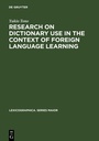 Cover: Research on Dictionary Use in the Context of Foreign Language Learning - De Gruyter