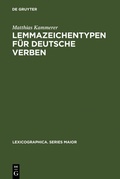 Cover: Lemmazeichentypen f&uuml;r deutsche Verben - De Gruyter