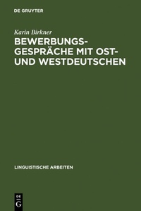Abbildung von: Bewerbungsgespräche mit Ost- und Westdeutschen - De Gruyter