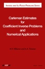 Cover: Carleman Estimates for Coefficient Inverse Problems and Numerical Applications - VSP International Science Publishers