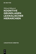 Cover: Kognitive Grundlagen lexikalischer Hierarchien - De Gruyter