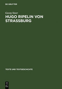 Enlarge image Cover: Hugo Ripelin von Straßburg - De Gruyter