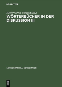 Abbildung von: Wörterbücher in der Diskussion III - De Gruyter