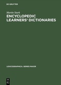 Cover: Encyclopedic Learners' Dictionaries - De Gruyter
