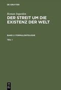 Abbildung von: Der Streit um die Existenz der Welt. Band 2: Formalontologie. Teil 1 - De Gruyter