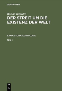 Abbildung von: Der Streit um die Existenz der Welt. Band 2: Formalontologie. Teil 1 - De Gruyter