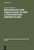 Cover: Redundanz und &Auml;quivalenz in der literarischen &Uuml;bersetzung - De Gruyter