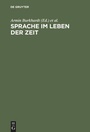 Bild: Sprache im Leben der Zeit - De Gruyter