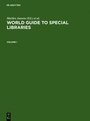 Cover: World Guide to Special Libraries - De Gruyter