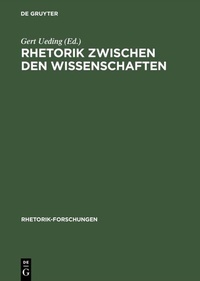 Abbildung von: Rhetorik zwischen den Wissenschaften - De Gruyter