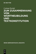 Cover: Zum Zusammenhang von Wortneubildung und Textkonstitution - De Gruyter
