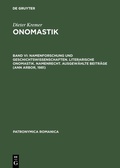 Cover: Namenforschung und Geschichtswissenschaften. Literarische Onomastik. Namenrecht. Ausgew&auml;hlte Beitr&auml;ge (Ann Arbor, 1981) - De Gruyter