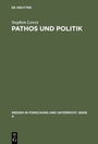 Cover: Pathos und Politik - De Gruyter