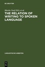 Cover: The Relation of Writing to Spoken Language - De Gruyter