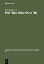 Cover: Pathos und Politik - De Gruyter