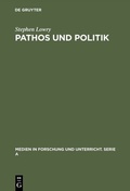 Cover: Pathos und Politik - De Gruyter