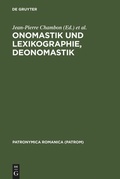 Cover: Onomastik und Lexikographie. Deonomastik - De Gruyter